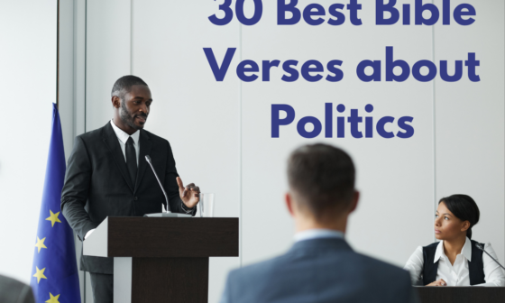 30 Best Bible Verses about Politics