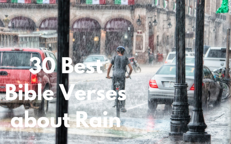 30 Best Bible Verses about Rain