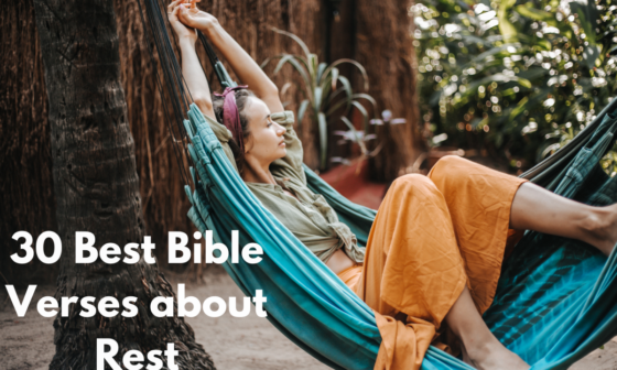 30 Best Bible Verses about Rest