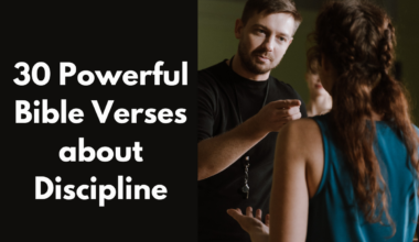 30 Powerful Bible Verses about Discipline