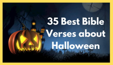 35 Best Bible Verses about Halloween