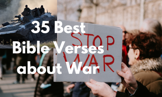 35 Best Bible Verses about War