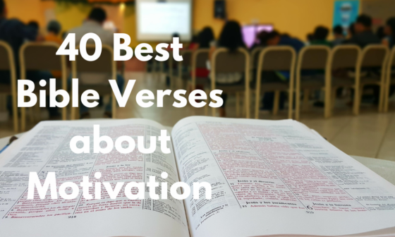 40 Best Bible Verses about Motivation