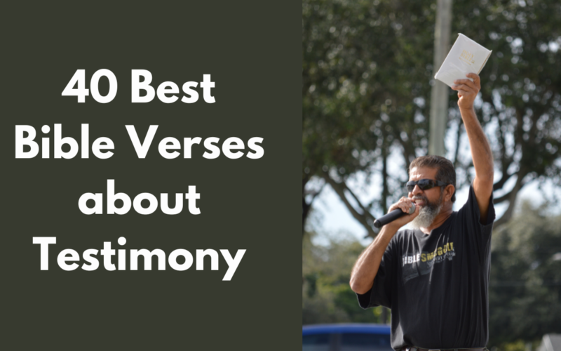 40 Best Bible Verses about Testimony