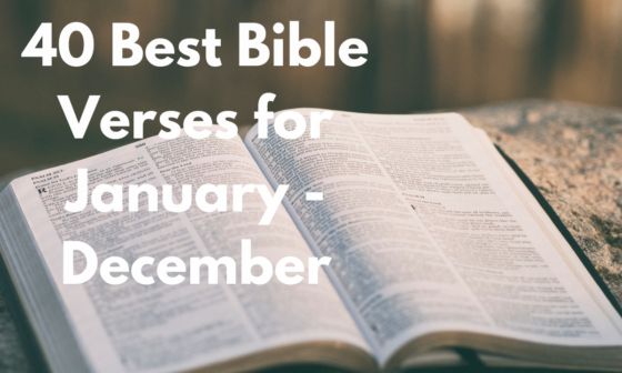 40 Best Bible Verses for January - December