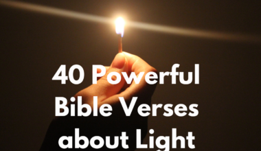 40 Powerful Bible Verses about Light