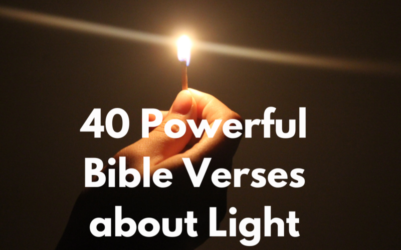 40 Powerful Bible Verses about Light