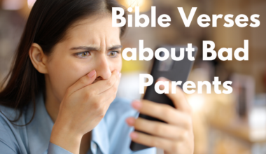 Bible Verses about Bad Parents