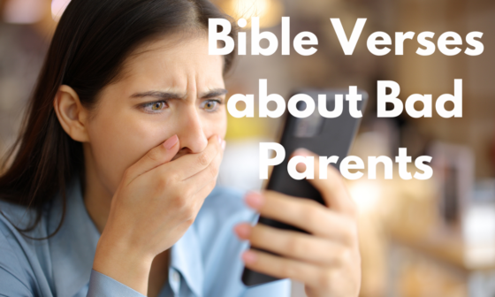 Bible Verses about Bad Parents