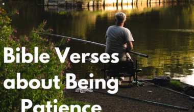 Bible Verses about Being Patience