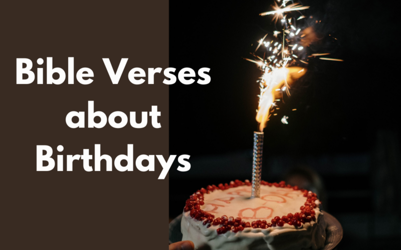 Bible Verses about Birthdays