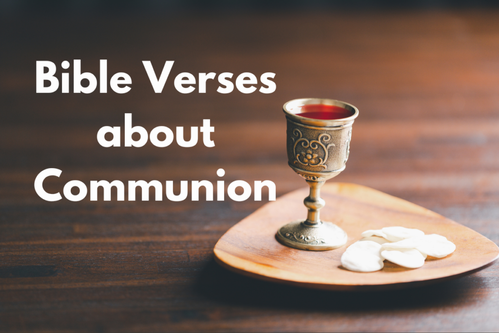 Bible Verses about Communion