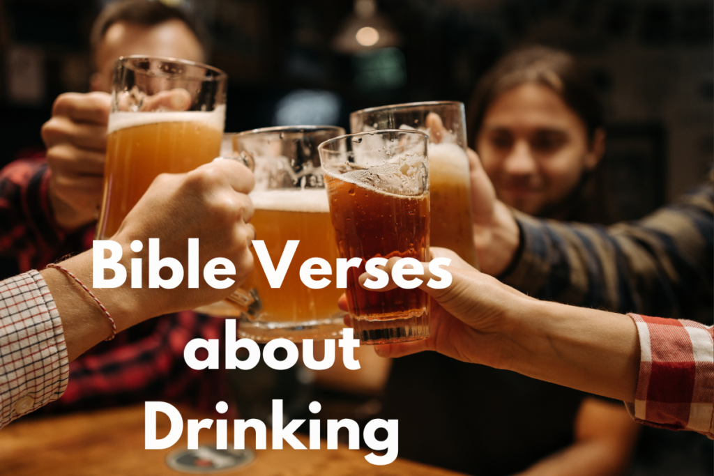 Bible Verses about Drinking