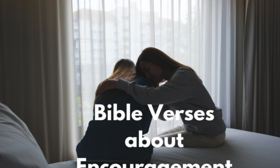 Bible Verses about Encouragement