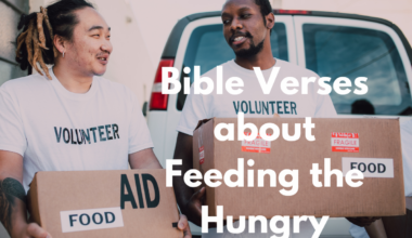 Bible Verses about Feeding the Hungry