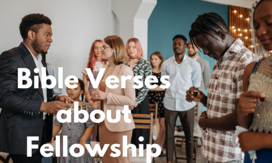 Bible Verses about Fellowship