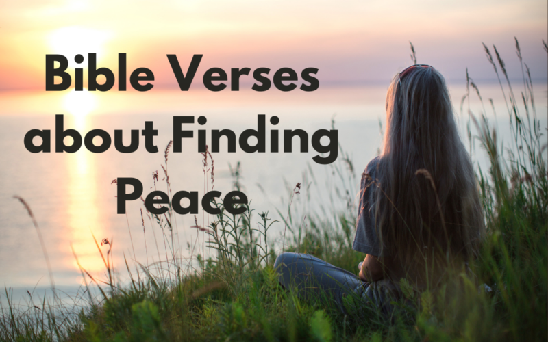 Bible Verses about Finding Peace