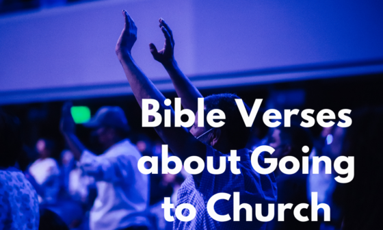 Bible Verses about Going to Church