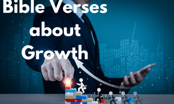 Bible Verses about Growth