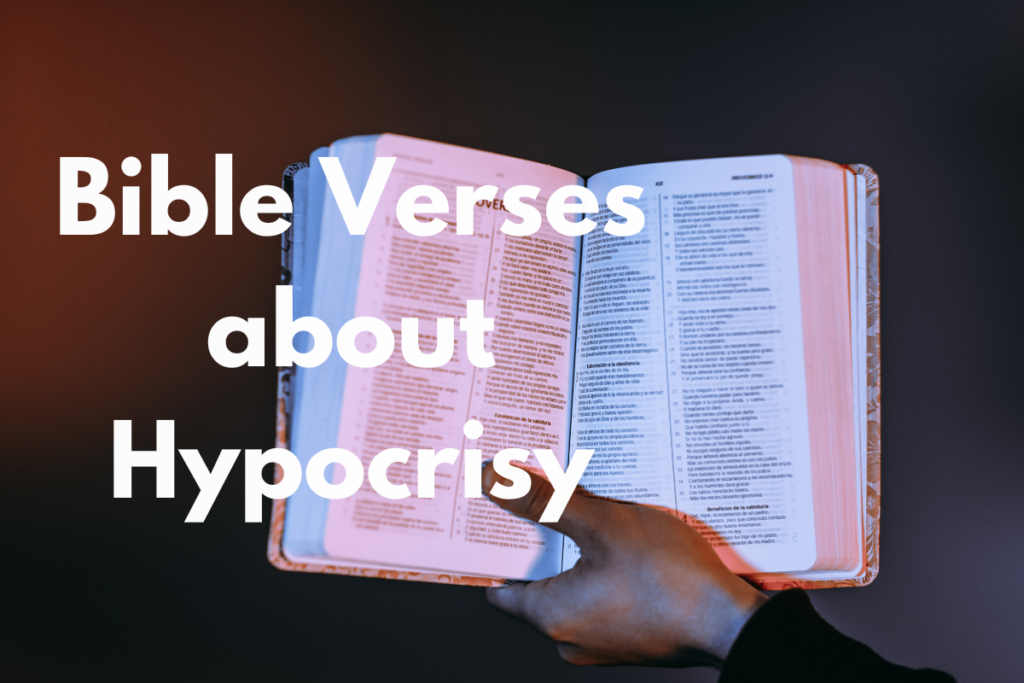 Bible Verses about Hypocrisy