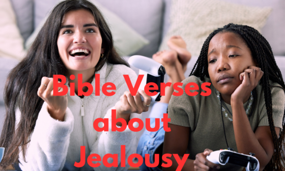 Bible Verses about Jealousy