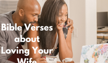 Bible Verses about Loving Your Wife