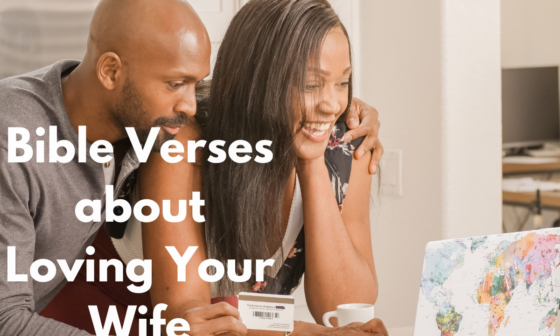 Bible Verses about Loving Your Wife