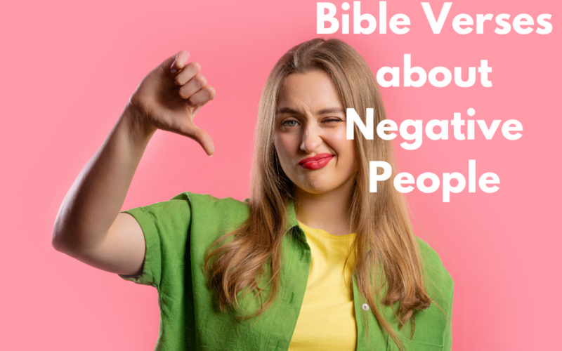 Bible Verses about Negative People