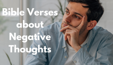 Bible Verses about Negative Thoughts