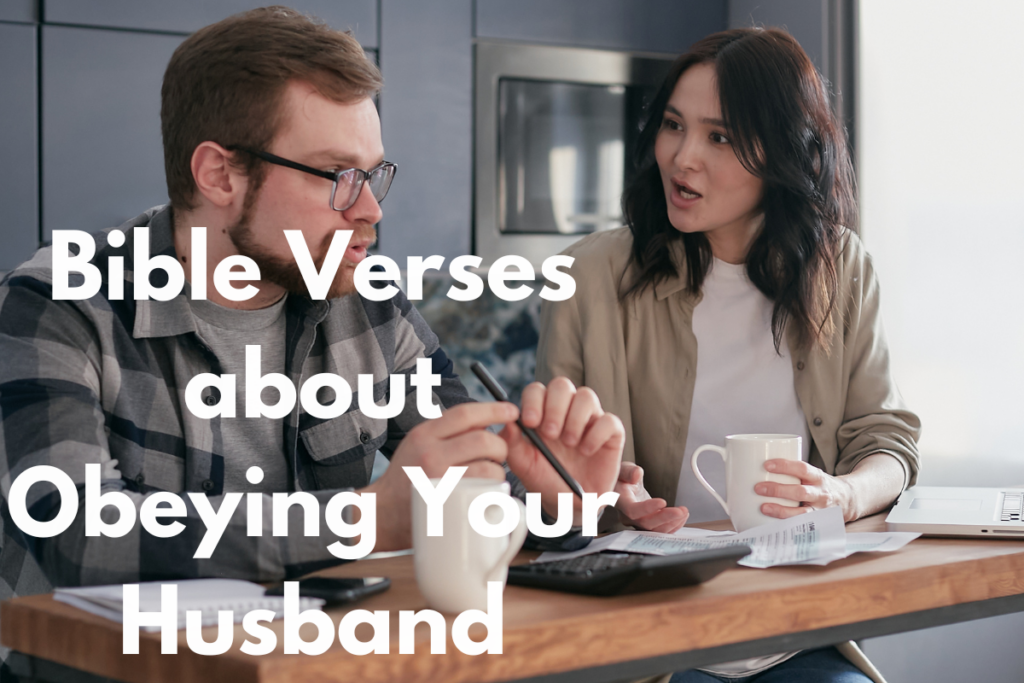 Bible Verses about Obeying Your Husband