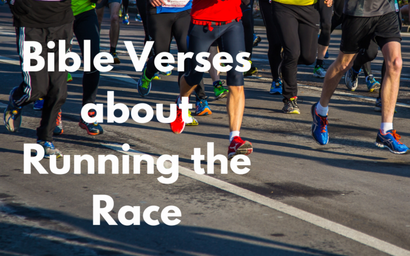 Bible Verses about Running the Race