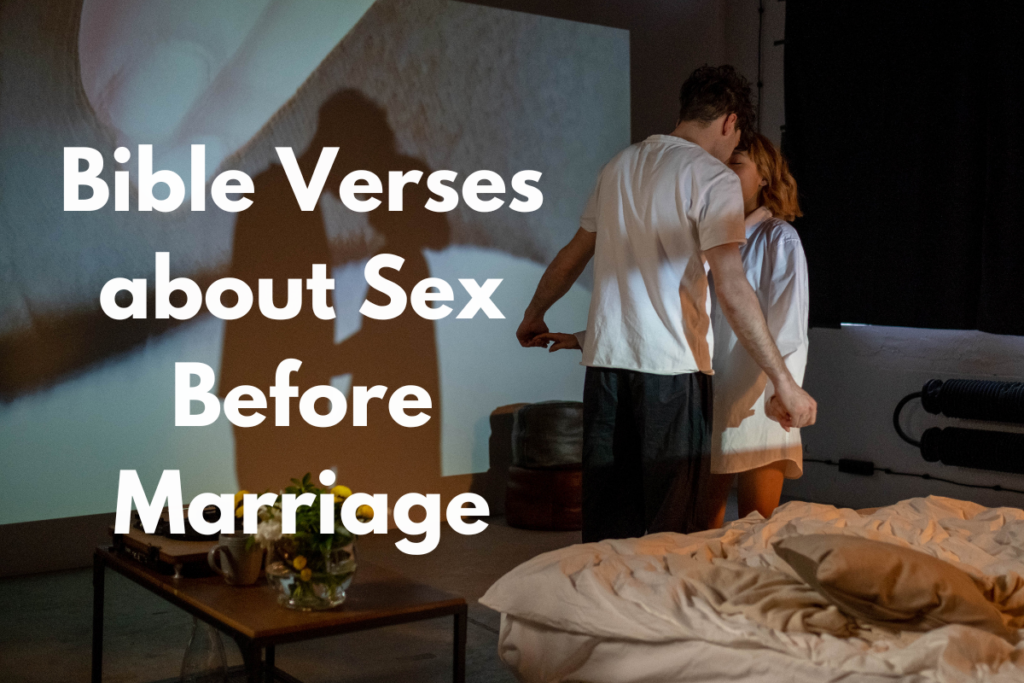 Bible Verses about Sex Before Marriage