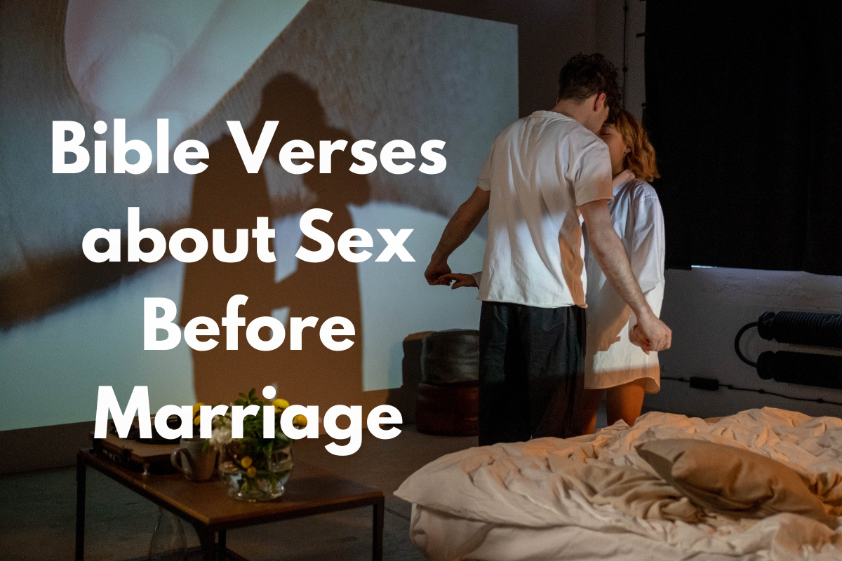 Bible Verses about Sex Before Marriage - LoveFlocks