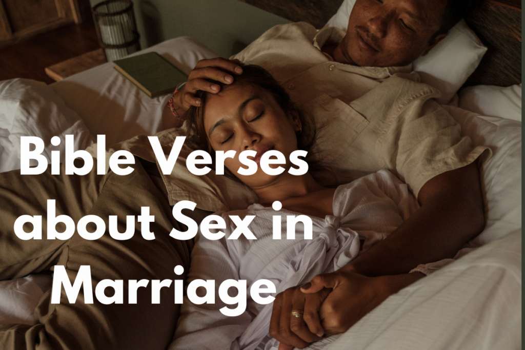 Bible Verses about Sex in Marriage