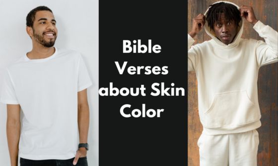 Bible Verses about Skin Color