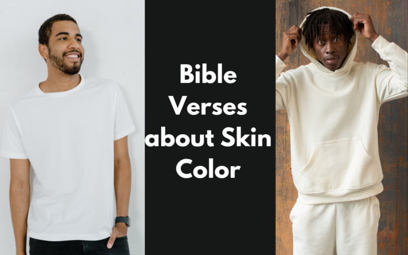 Bible Verses about Skin Color