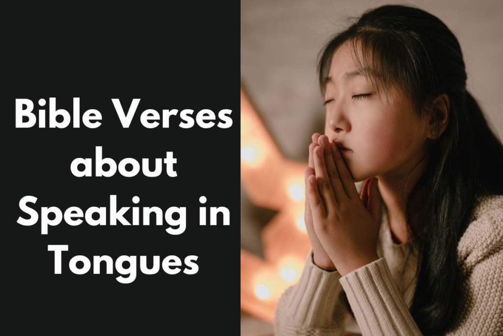 Bible Verses about Speaking in Tongues