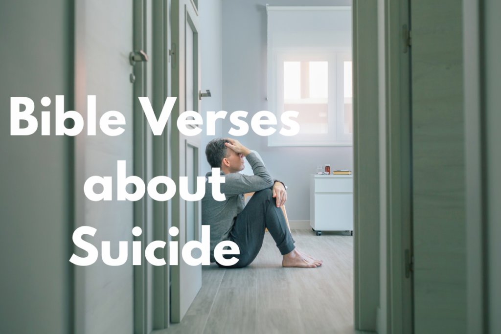 Bible Verses about Suicide