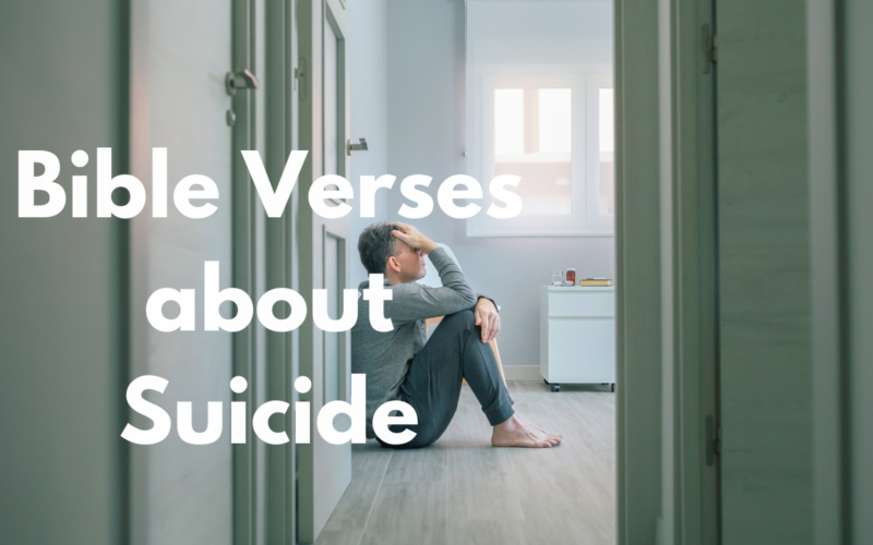 Bible Verses about Suicide