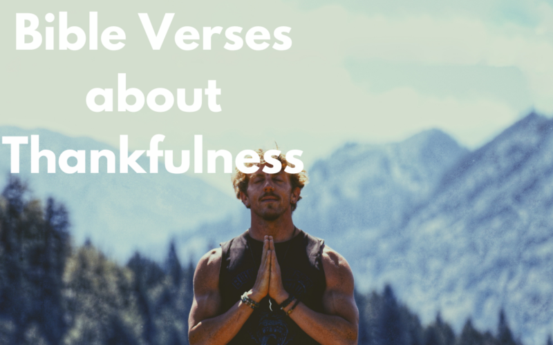 Bible Verses about Thankfulness