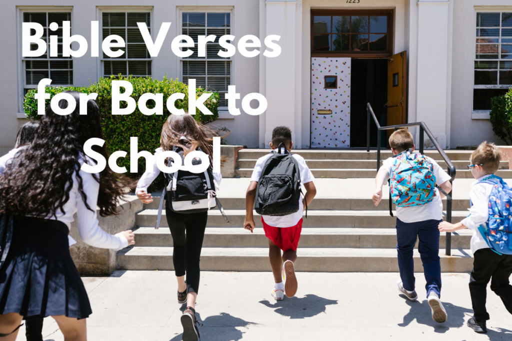 Bible Verses for Back to School