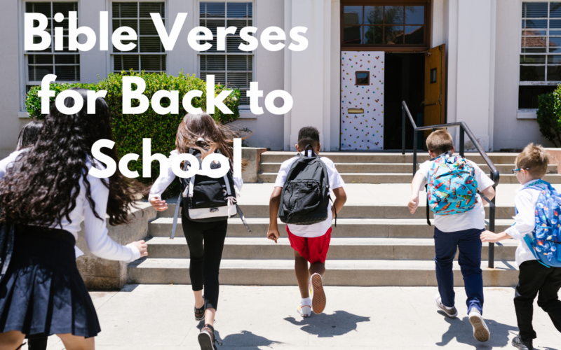 Bible Verses for Back to School