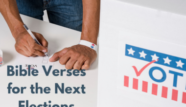 Bible Verses for the Next Elections