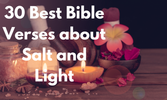 30 Best Bible Verses about Salt and Light