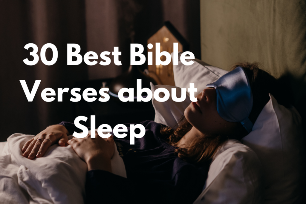 30 Best Bible Verses about Sleep