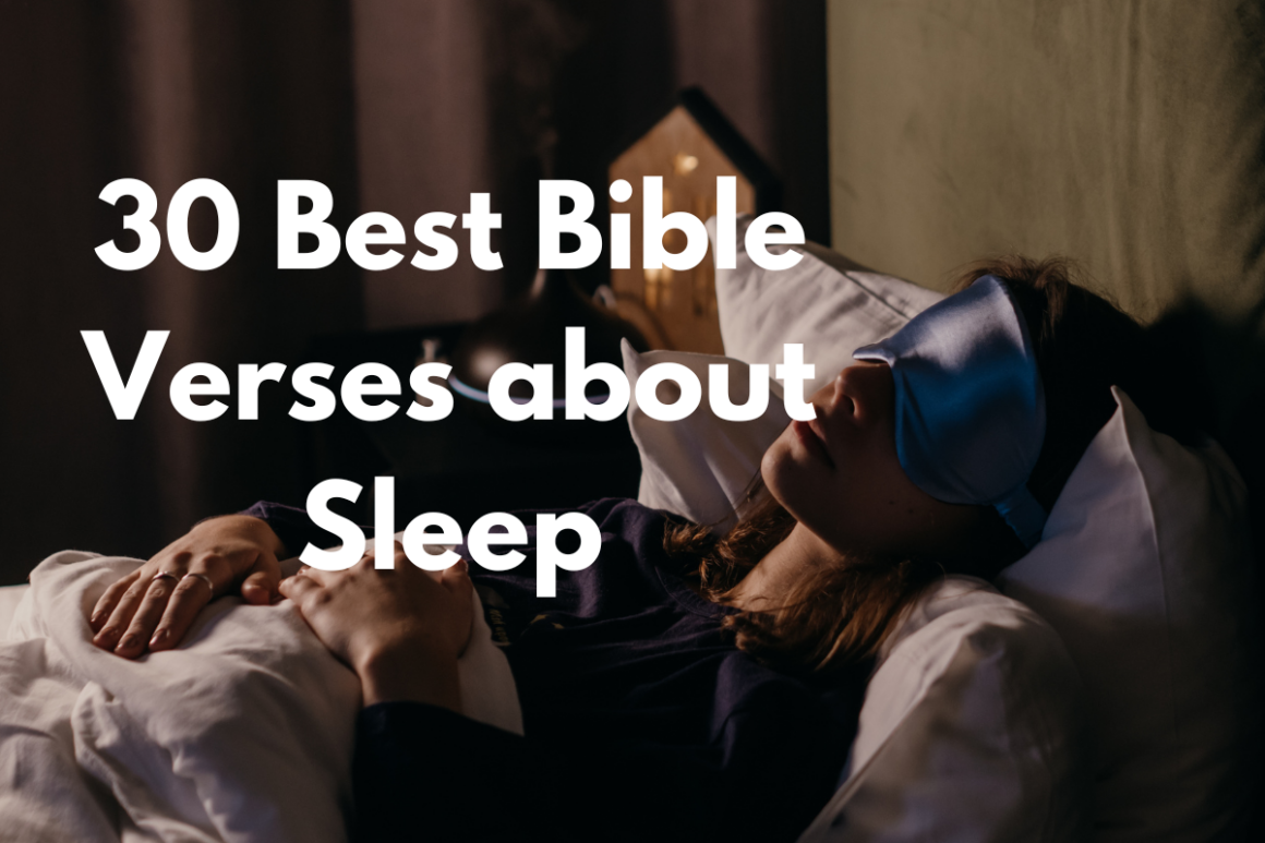 30 Best Bible Verses about Sleep - LoveFlocks