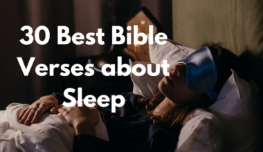 30 Best Bible Verses about Sleep