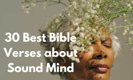 30 Best Bible Verses about Sound Mind