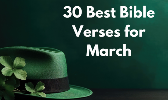 30 Best Bible Verses for March