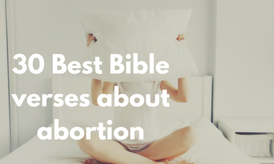 30 Best Bible verses about abortion